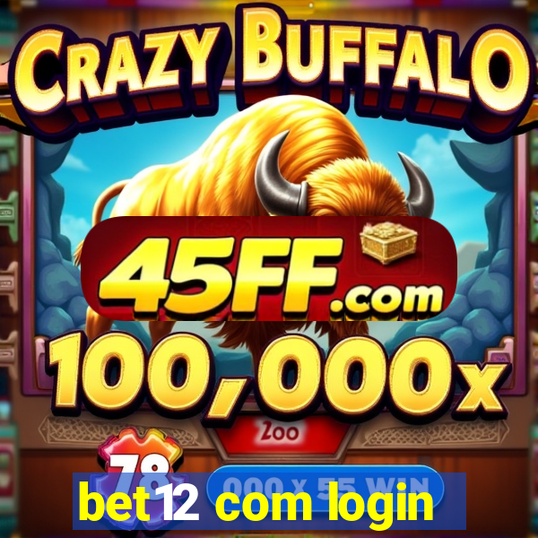 bet12 com login